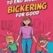 5 Solutions to End Sibling Bickering for Good 8 Image for: 5 Solutions to End Sibling Bickering for Good