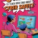 Image for: 8 Steps to Teach Your Child About Cyber Safety