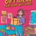 Image for: 9 Non-Toy Gift Ideas That Kids Will Love