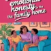 Image for: Encouraging Emotional Honesty in the Family Home