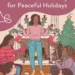 Setting Boundaries With Extended Family for Peaceful Holidays 9 Image for: Setting Boundaries With Extended Family for Peaceful Holidays