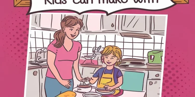 Simple Meals Kids Can Make With Minimal Supervision 1 Image for: Simple Meals Kids Can Make With Minimal Supervision