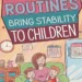 Image for: Why Family Routines Bring Stability to Children